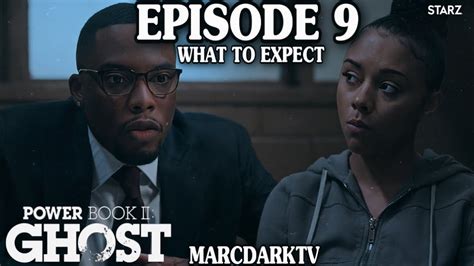 power book ii season 3 episode 9 leak|Power Book 2: Ghost